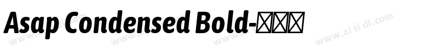 Asap Condensed Bold字体转换